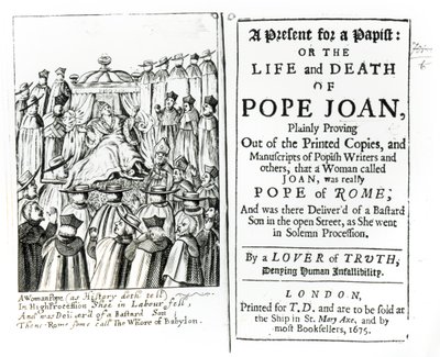 A Present for a Papist, or the Life and Death of Pope Joan, 1675 by English School